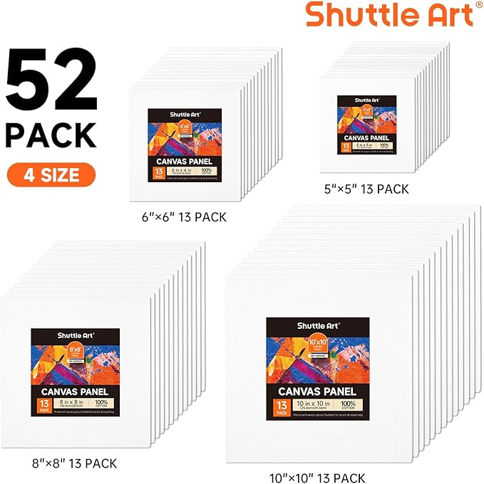 Shuttle Art Painting Canvas Panel, 52 Multi Pack, 5x5, 6x6, 8x8, 10x10 inch (13 PCS of Each), 100% Cotton Art Canvas Board Primed White, Blank Canvas for Kids Adults for Acrylic Oil Painting